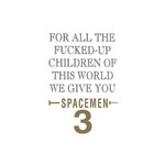 For All The Fucked-Up Children Of This World We Give You Spacemen 3 (LP) cover