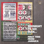 Midnight To Six Man...First Time From Jamaica (LP) cover