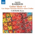 Barrios: Guitar Music, Vol. 4 cover