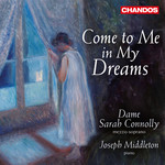 Come To Me In My Dreams: 120 Years Of Song From The Royal College of Music cover