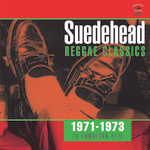 Suedehead: Reggae Classics 1971-1973 (LP) cover