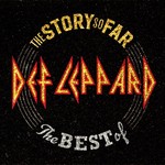 The Story So Far…The Best Of Def Leppard cover