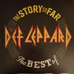 The Story So Far…The Best Of Def Leppard (LP & 7") cover