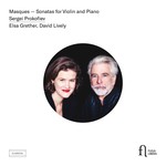 Prokofiev: Masques - Sonatas for Violin and Piano cover