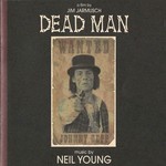 Dead Man: A Film By Jim Jarmusch(Music From And Inspired By The Motion Picture) cover