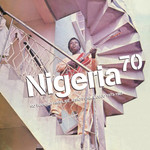 Nigeria 70: No Wahala: Highlife, Afro-Funk & Juju 1973 -1987 (LP) cover