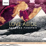 Roxanna Panufnik: Love Abide cover