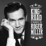 King Of The Road: Tribute To Roger Miller cover