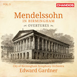 Mendelssohn in Birmingham, Volume 5 cover