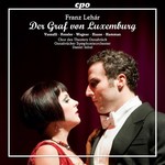 Lehár: Der Graf von Luxemburg [The Count Of luxemburg] (complete operetta recorded in 2012) cover