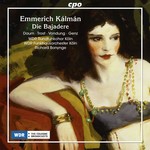 Kalman: Die Bajadere (complete operetta recorded in 2014) cover