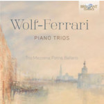 Wolf-Ferrari: Piano Trios cover