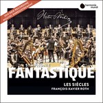 Berlioz: Symphonie fantastique / Les Francs-juges Overture, Op. 3 cover