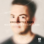 Muhly / Glass: Unexpected News cover