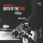 The Complete Birth Of The Cool (2LP) cover