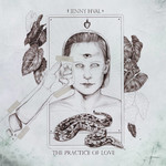 The Practice Of Love (Limited Edition Coloured Vinyl LP) cover