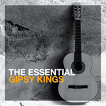 The Essential Gipsy Kings cover