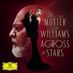 John Williams and Anne-Sophie Mutter - Across The Stars cover