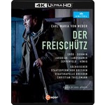 Weber: Der Freischütz (Recorded at the Semper Oper Dresden, 2015) 4K BLU-RAY cover