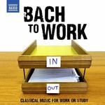 Bach To Work: Classical Music for Work or Study cover