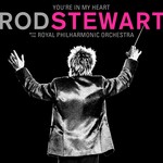 You're In My Heart: Rod Stewart With The Royal Philharmonic Orchestra cover