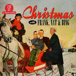 Christmas with Frank, Nat & Bing cover