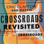 Crossroads Revisited: Selections From The Guitar Festivals cover
