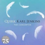 Jenkins: Quirk - The Concertos cover