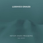 Einaudi: 7 Days Walking: Day 7 cover