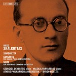 Skalkottas: Sinfonietta, Concerto and Suite cover
