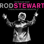 You're In My Heart: Rod Stewart With The Royal Philharmonic Orchestra cover