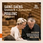 Saint-Saëns: Organ Symphony / Poulenc: Organ Concerto cover