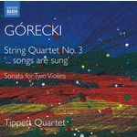 Gorecki: String Quartet No.3, Op. 67 / Sonata for 2 Violins, Op. 10 cover