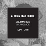 Drumming Is a Language 1990 - 2011 cover