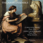 Schumann (C) & Mendelssohn (Fanny): Piano Trios & String Quartet cover