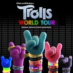Trolls World Tour (Original Motion Picture Soundtrack) cover