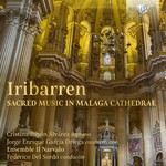 Iribarren: Sacred Music in Malaga Cathedral cover
