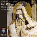 Parry: Songs of farewell & works by Stanford, Gray & Wood cover