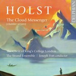 Holst: The Cloud Messenger / 5 Partsongs cover