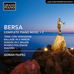 Bersa: Piano Works (Complete), Vol. 2 cover