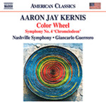 Kernis: Color Wheel / Symphony No. 4, "Chromelodeon" cover