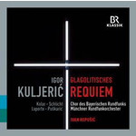 Kuljerić: Croatian Glagolitic Requiem (with Jakov Gotovac: Hymn to Freedom) cover