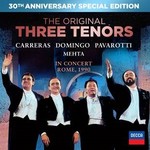 The Original Three Tenors Concert in Rome (CD plus DVD): 30th Anniversary Edition cover
