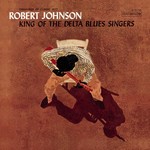 King Of The Delta Blues Singers (Turquoise Vinyl LP) cover