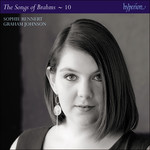 Brahms: The Complete Songs, Vol. 10 - Sophie Rennert cover