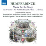 Humperdinck: Music for the Stage cover