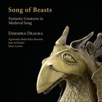 Songs of Beasts. Fantastic Creatures in Medieval Songs cover