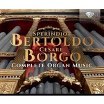 Bertoldo & Borgo: Complete Organ Music cover