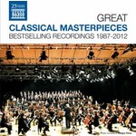 Great Classical Masterpieces - Bestselling Naxos Recordings 1987-2012 cover