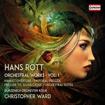 Rott: Complete Orchestral Works, Vol.1 cover